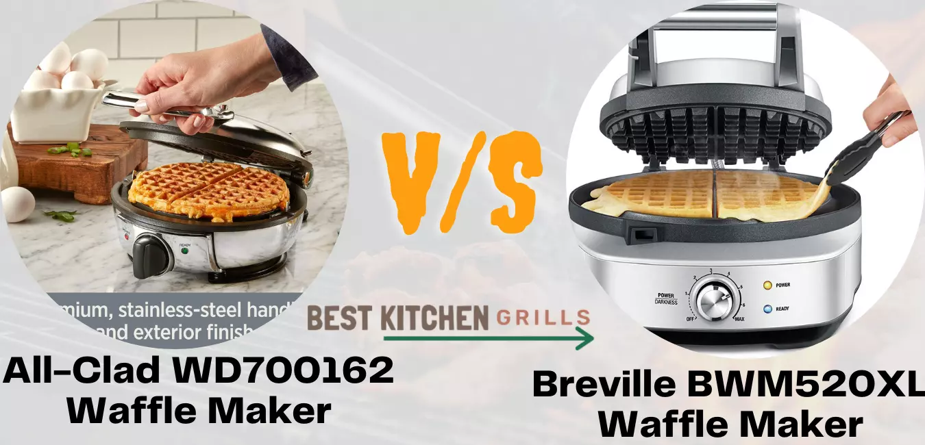 Comparisons Of All Clad Vs Breville Waffle Maker